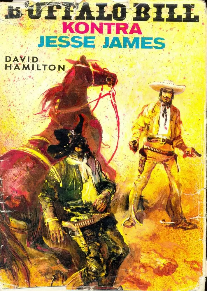David Hamilton - BUFFALO BILL KONTRA JESSE JAMES