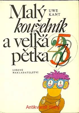 U. Kant - Malý kouzelník a velká pětka