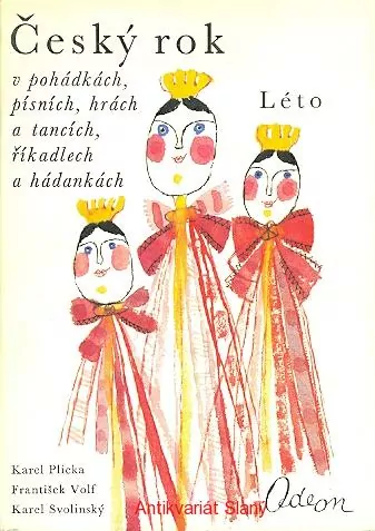 Český rok v pohádkách, písních, hrách a tancích