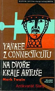 M.Twain - Yankee z Connecticutu na dvoře krále Artuše