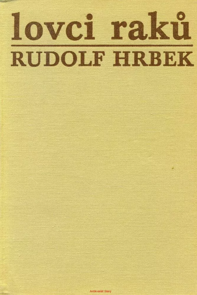 R. Hrbek- LOVCI RAKŮ