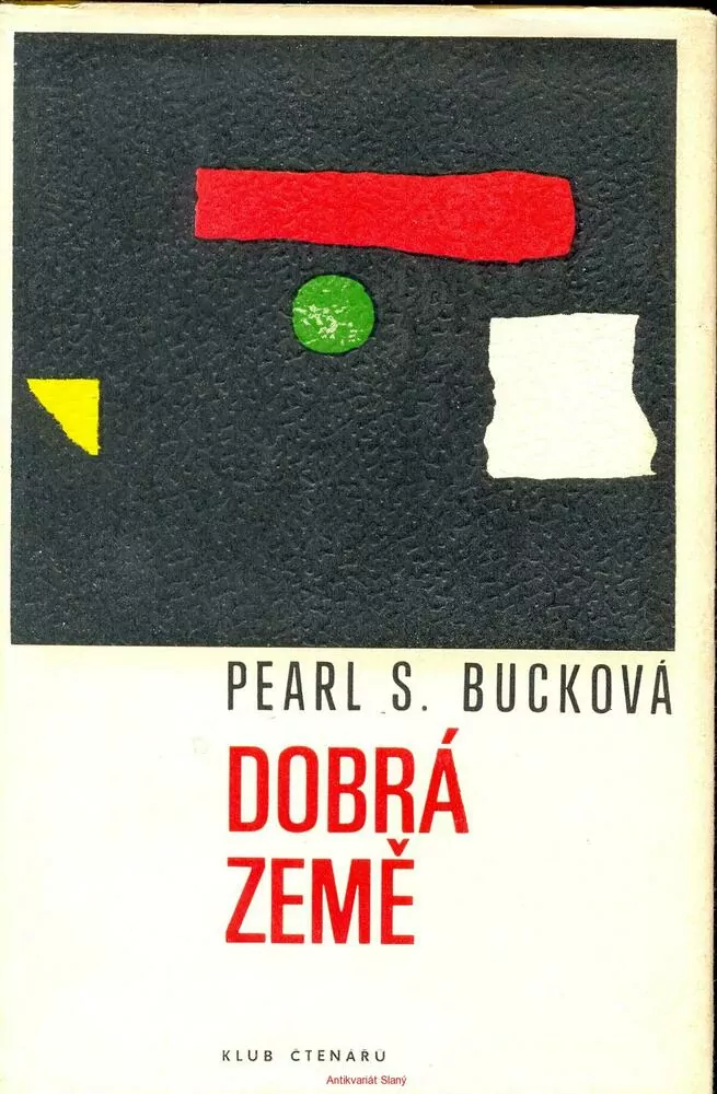 P. S. Bucková- DOBRÁ ZEMĚ