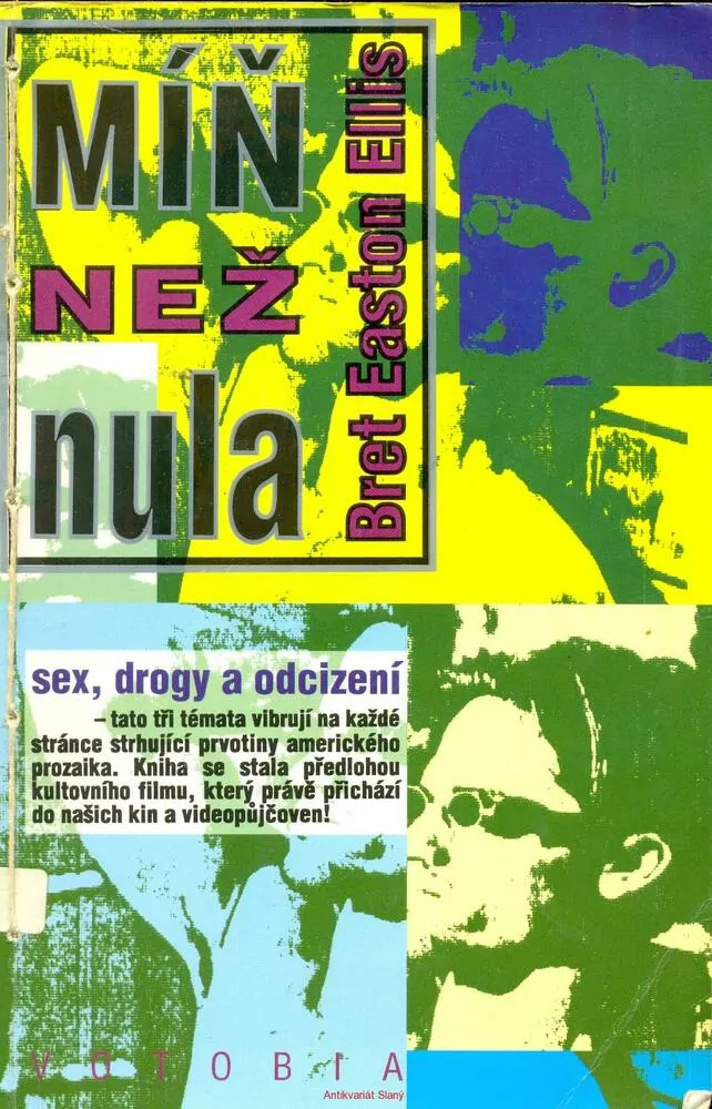 B. E. Ellis- MÍŇ NEŽ NULA
