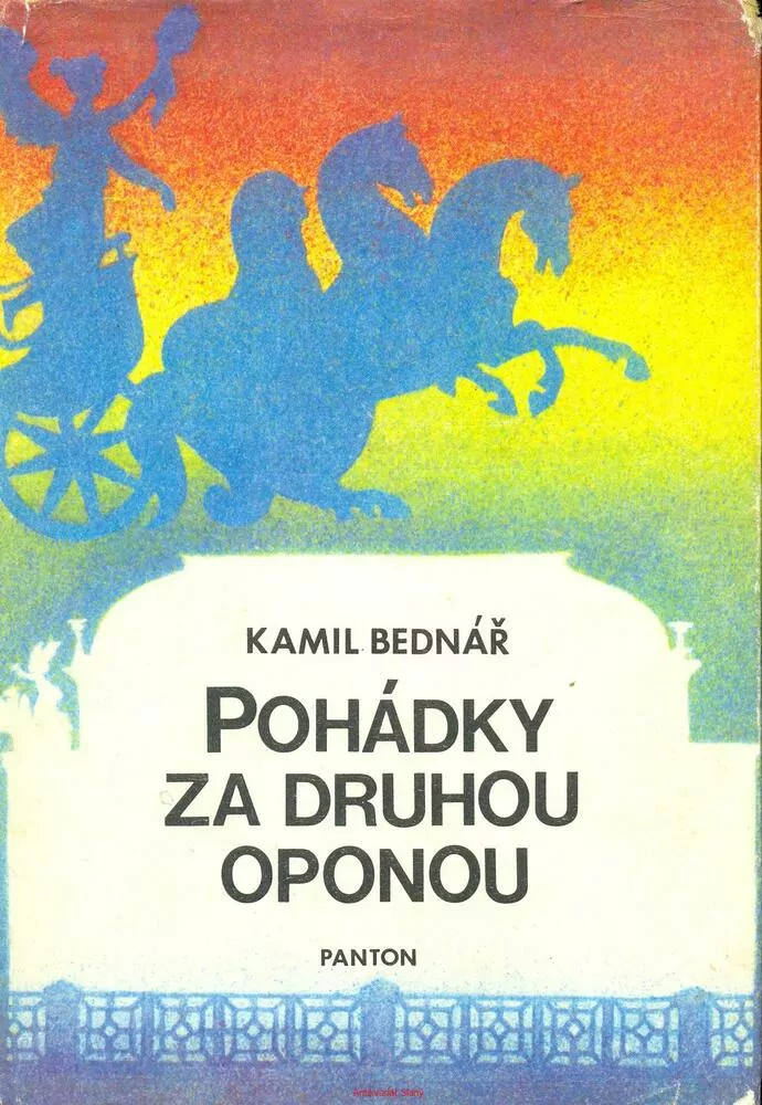 K. Bednář- POHÁDKY ZA DRUHOU OPONOU