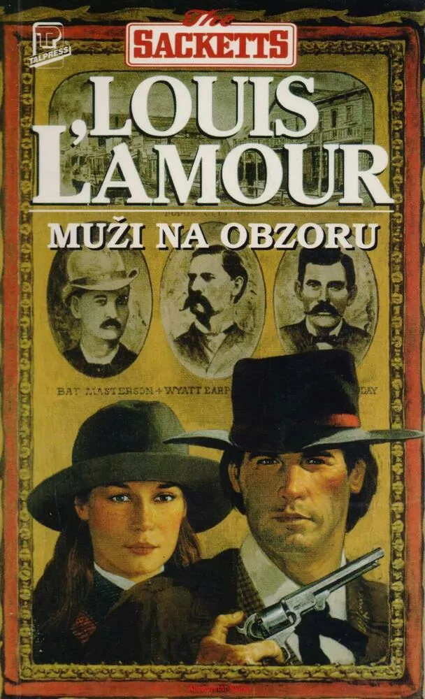MUŽI NA OBZORU - Louis Ľamour