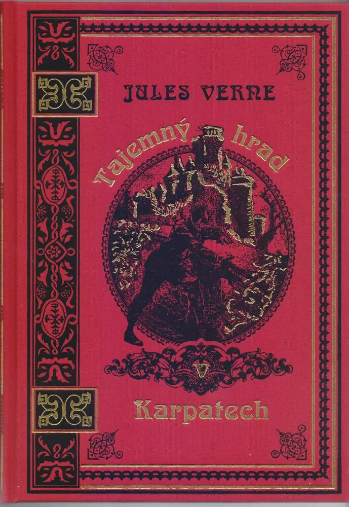 TAJEMNÝ HRAD V KARPATECH - Jules VERNE