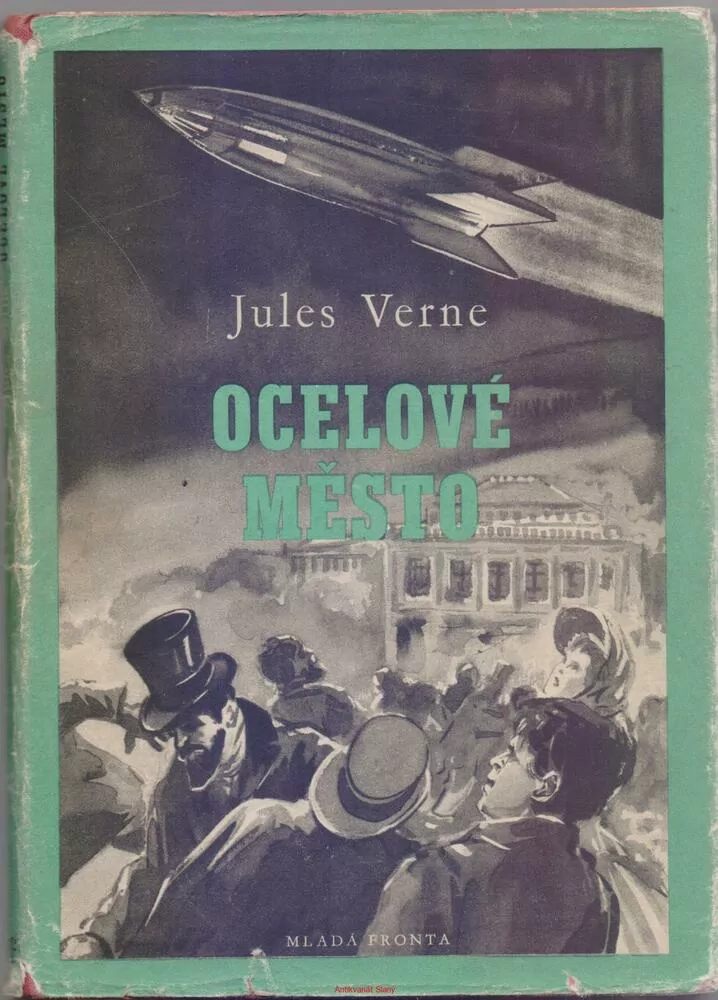 Jules Verne - OCELOVÉ MĚSTO