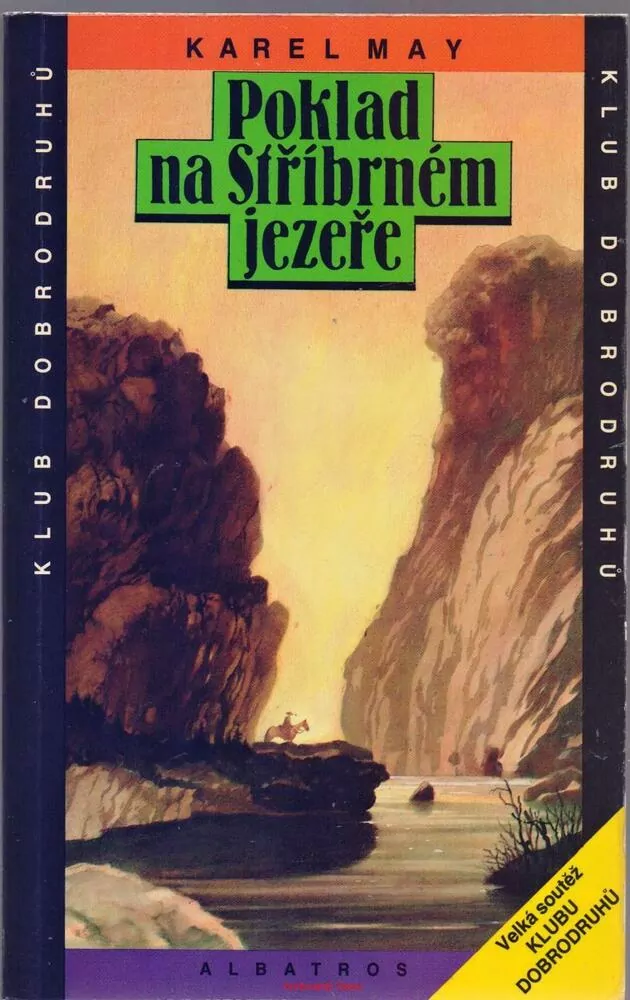Karel May - POKLAD NA STŘÍBRNÉM JEZEŘE