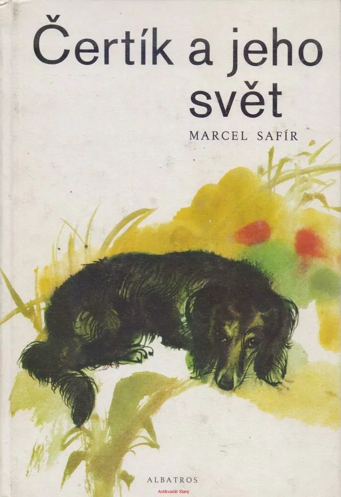 Marel Safír / ČERTÍK A JEHO SVĚT