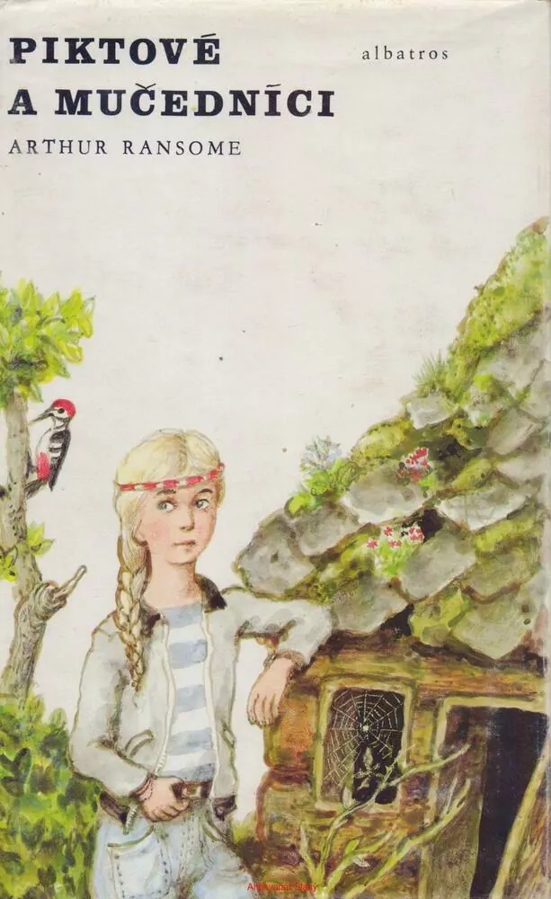 Arthur Ransome / PIKTOVÉ A MUČEDNÍCI