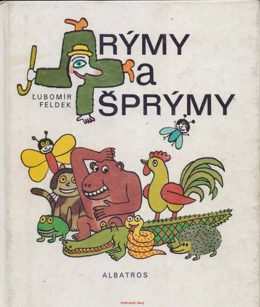 Ĺubomír Feldek / RÝMY A ŠPRÝMY