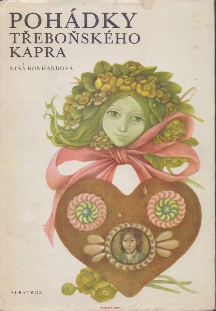 Nina Bonhardová / POHÁDKY TŘEBOŇSKÉHO KAPRA