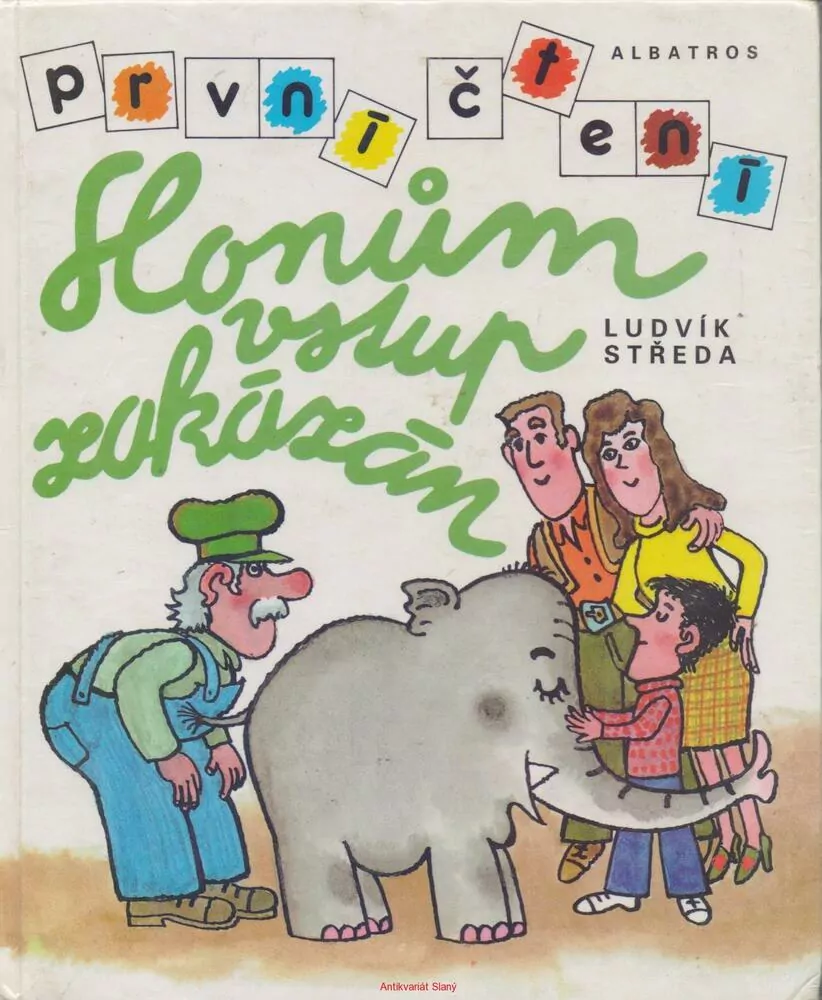 Ludvík Středa / SLONŮM VSTUP ZAKÁZÁN