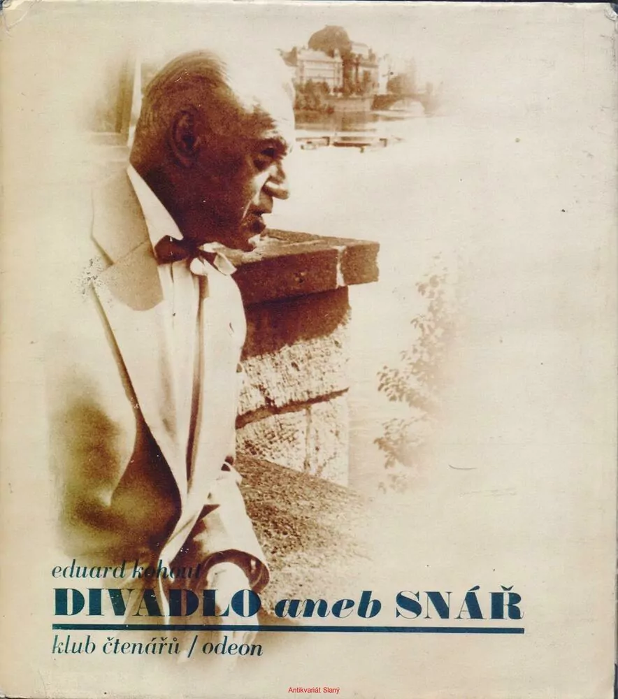 Eduard Kohout - Olga Spalová / DIVADLO ANEB SNÁŘ