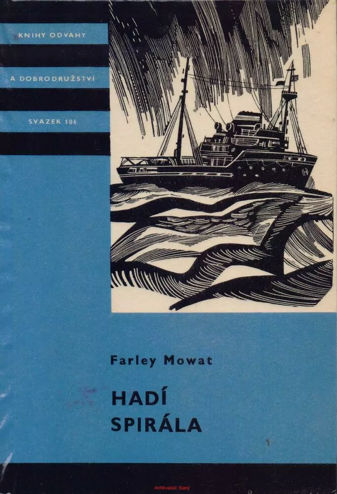 Farley Mowat / HADÍ SPIRÁLA