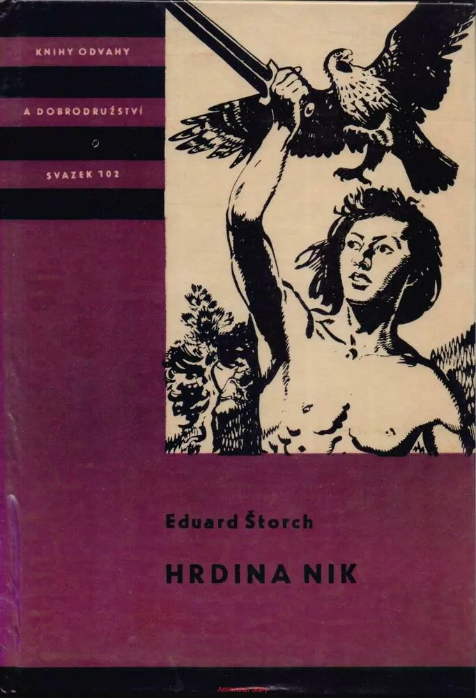 Eduard Štorch / HRDINA NIK