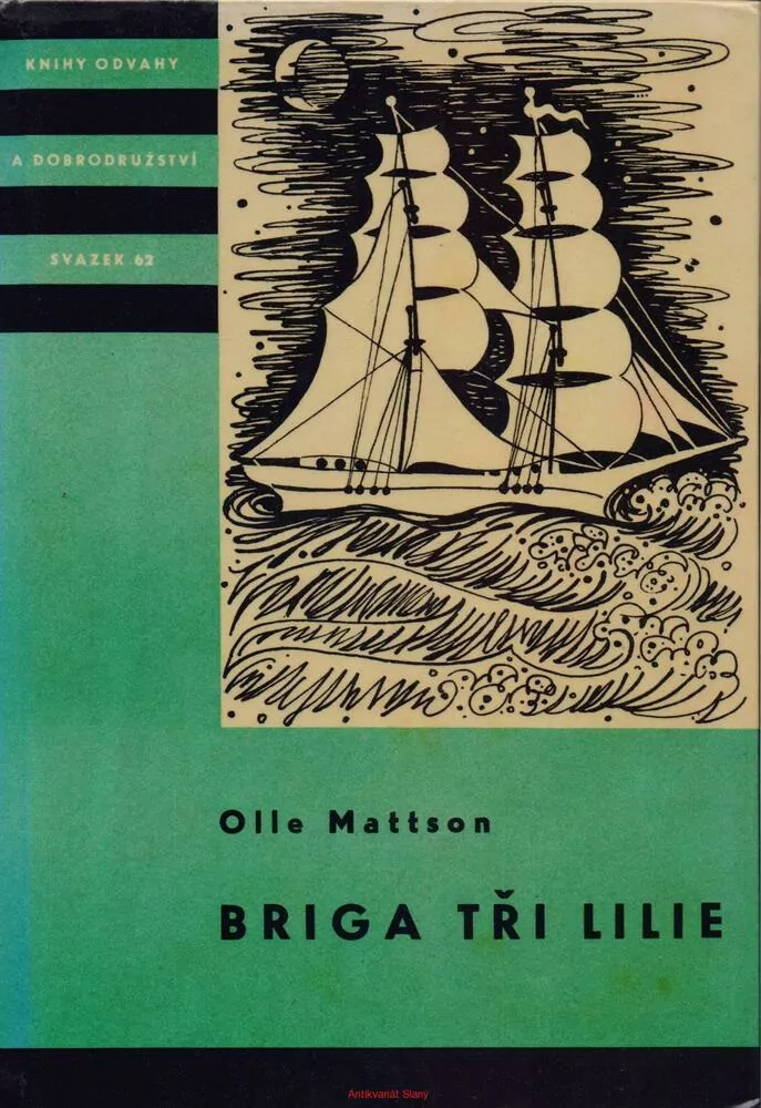 Olle Mattson / BRIGA TŘI LILIE