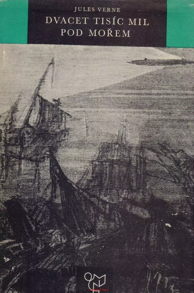 Jules Verne / DVACET TISÍC MIL POD MOŘEM