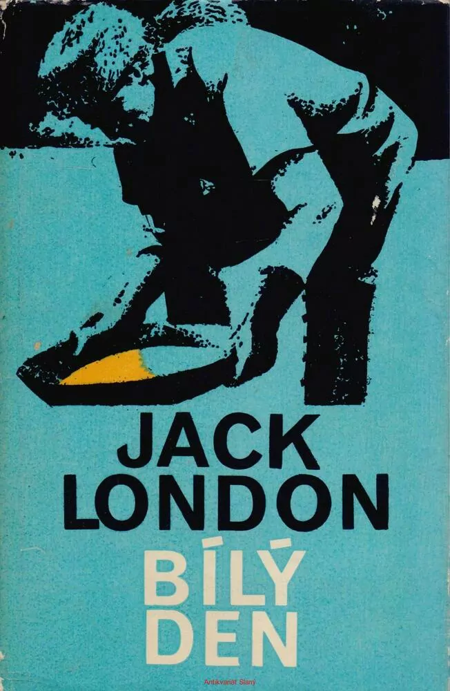 Jack London / BÍLÝ DEN