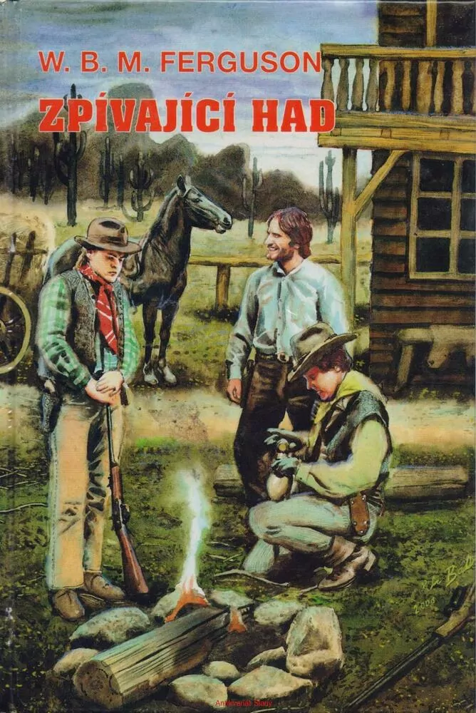 W. B. M. Fergusson / ZPÍVAJÍCÍ HAD