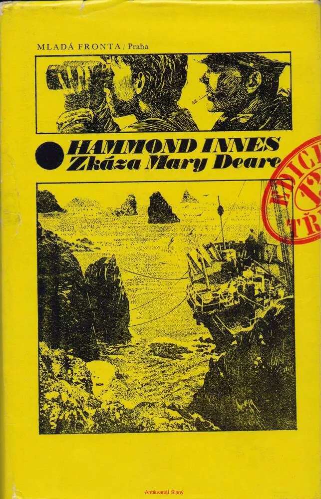 Hammond Innes / ZKÁZA MARY DEARE