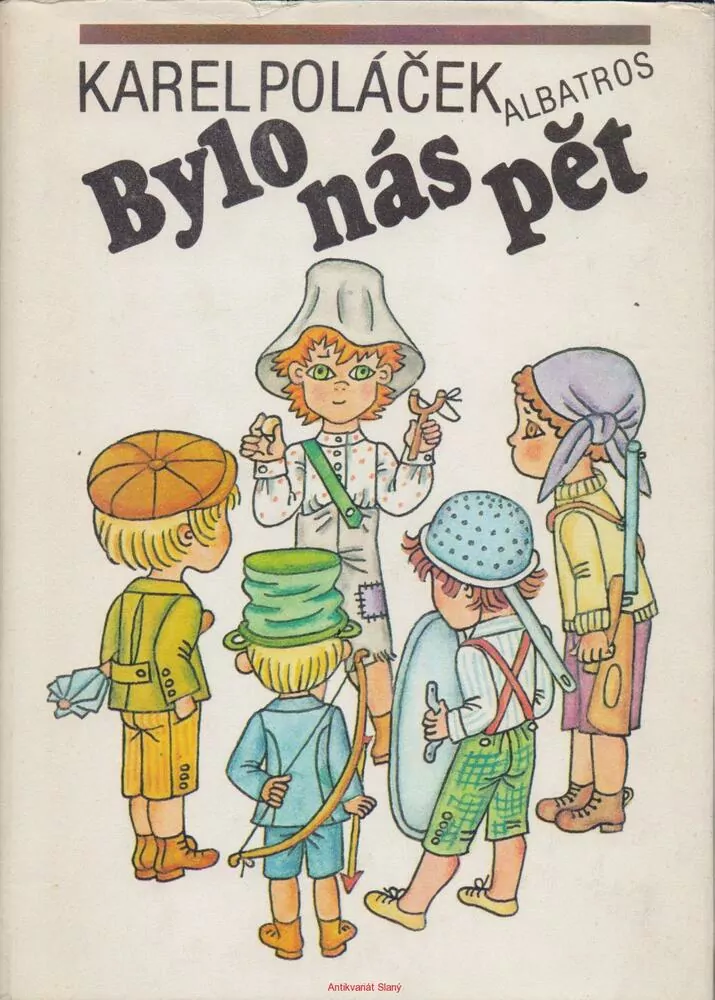 Karel Poláček / BYLO NÁS PĚT