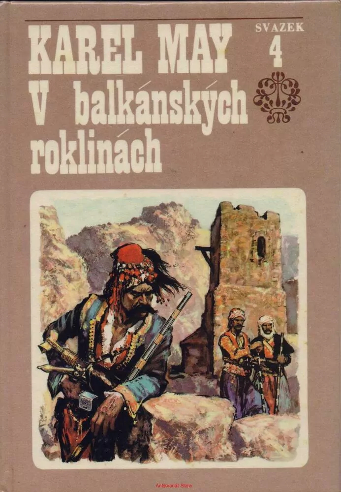 Karel May / V BALKÁNSKÝCH ROKLINÁCH
