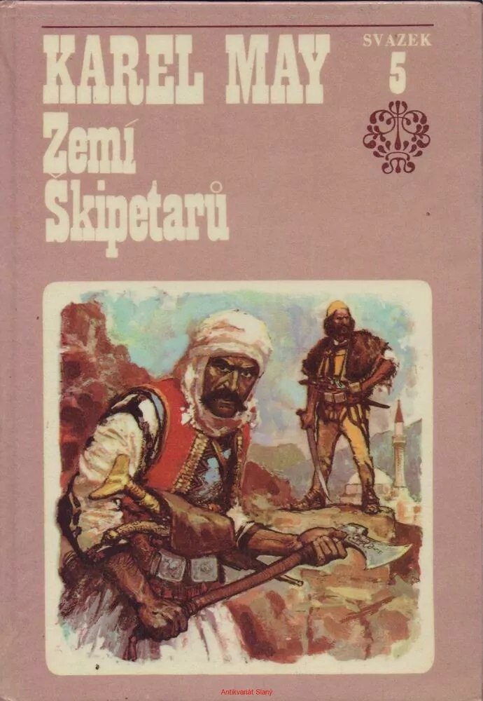 Karel May / ZEMÍ ŠKIPETARŮ