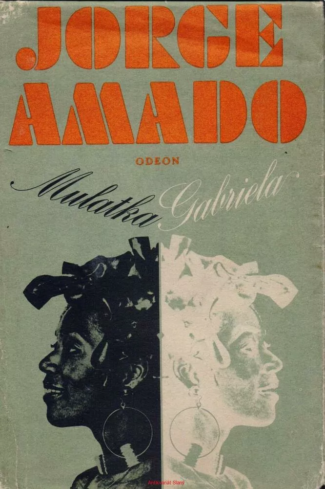 Jorge Amado / MULATKA GABRIELA