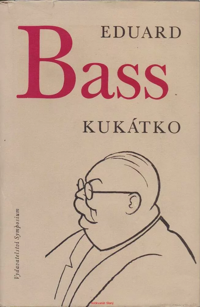 Eduard Bass / KUKÁTKO