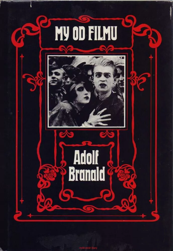 Adolf Branald / MY OD FILMU