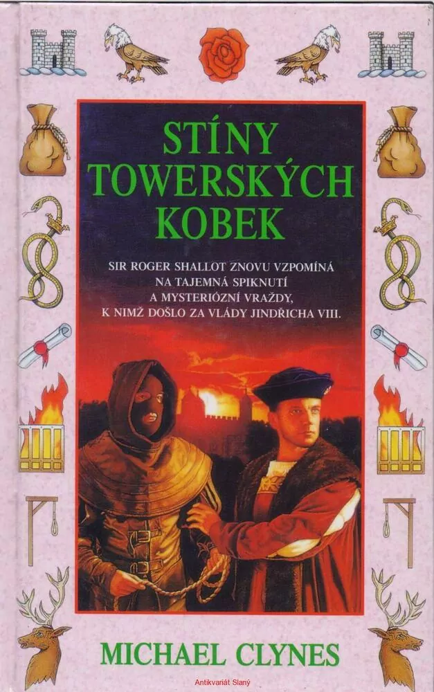 Michael Clynes / STÍNY TOWERSKÝCH KOBEK