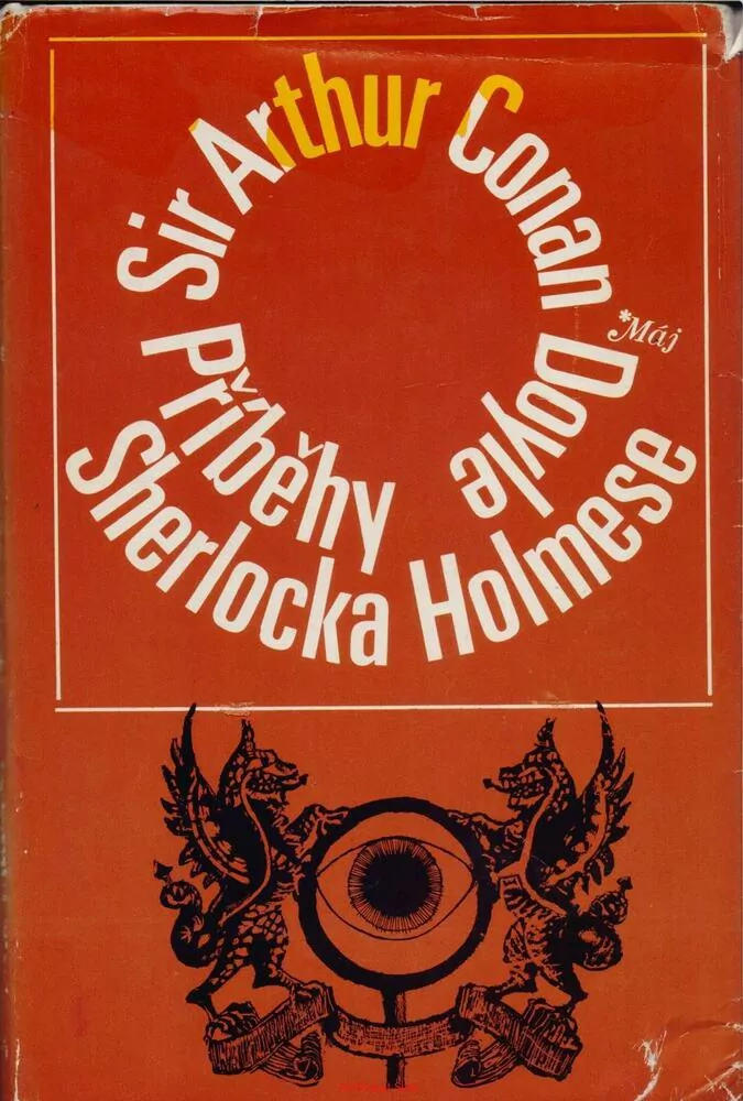 Sir Arthur Conan Doyle / PŘÍBĚHY SHERLOCKA HOLMESE
