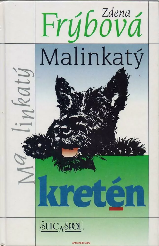 Zdena Frýbová / MALINKATÝ KRETÉN