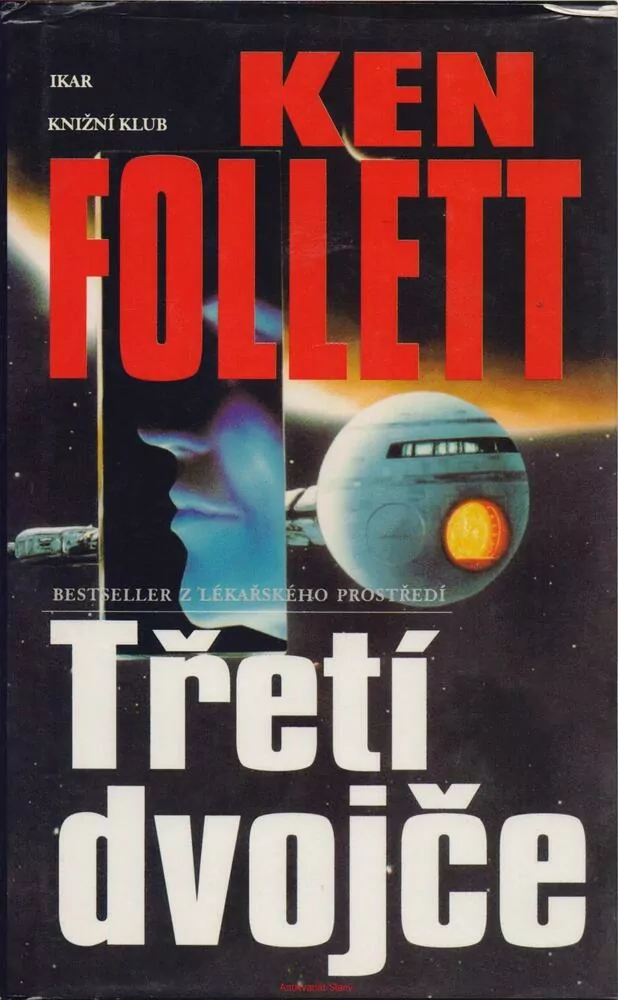Ken Follet / TŘETÍ DVOJČE
