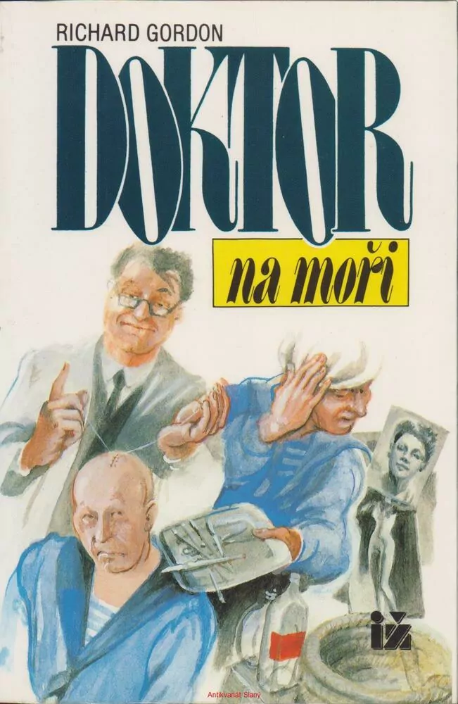 Richard Gordon / DOKTOR NA MOŘI