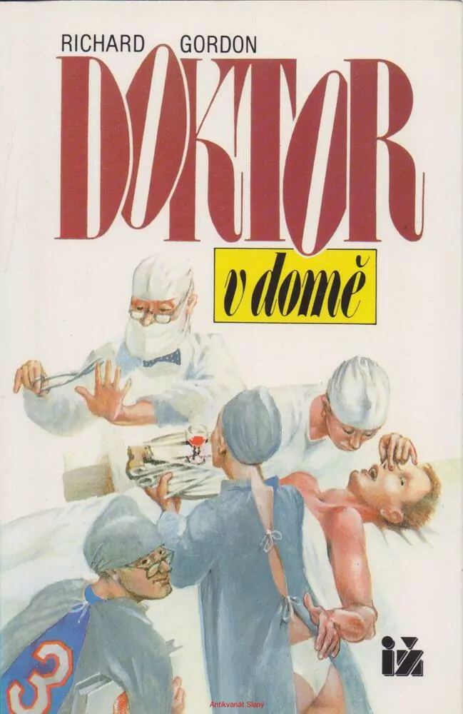 Richard Gordon / DOKTOR V DOMĚ
