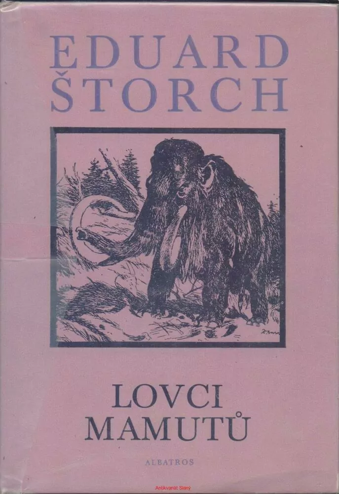 Eduard Šrorch / LOVCI MAMUTŮ