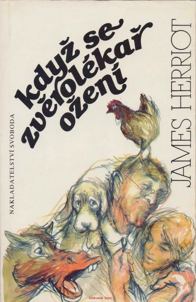 James Herriot / KDYŽ SE ZVĚROLÉKAŘ OŽENÍ
