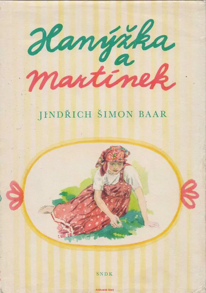 Jindřich Šimon Baar / HANÝŽKA A MARTÍNEK
