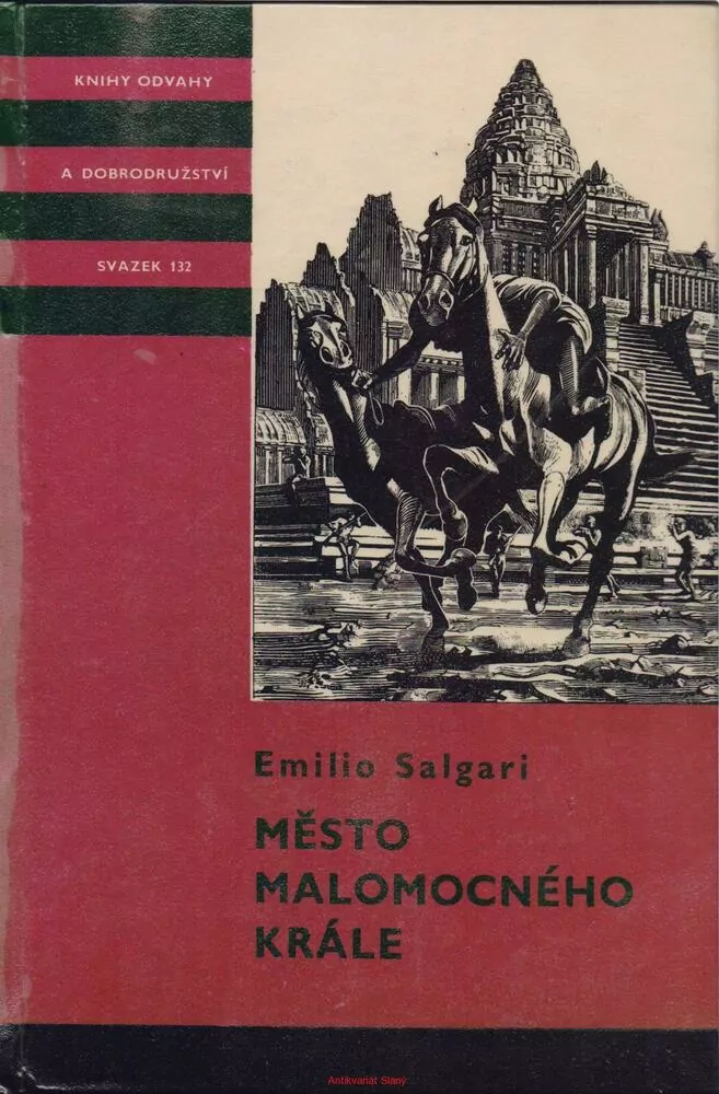 Emilio Salgari / MĚSTO MALOMOCNÉHO KRÁLE