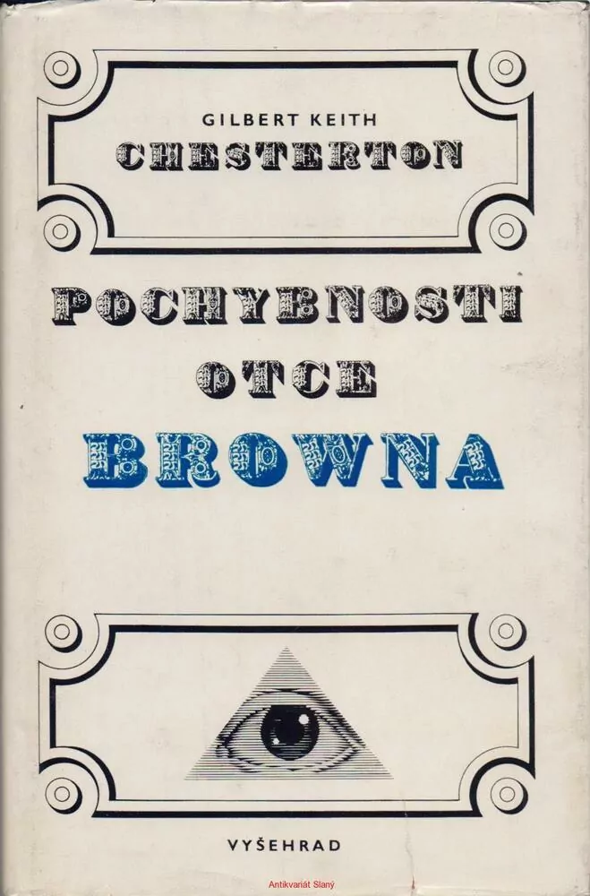 Gilbert Keith Chesterton / POCHYBNOSTI OTCE BROWNA
