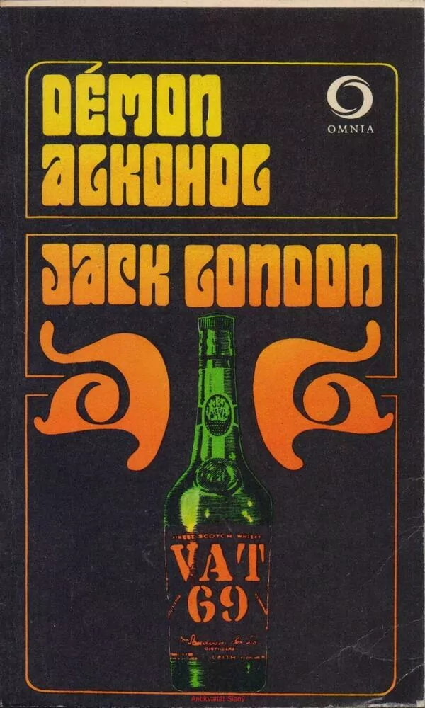 Jack London / DÉMON ALKOHOL