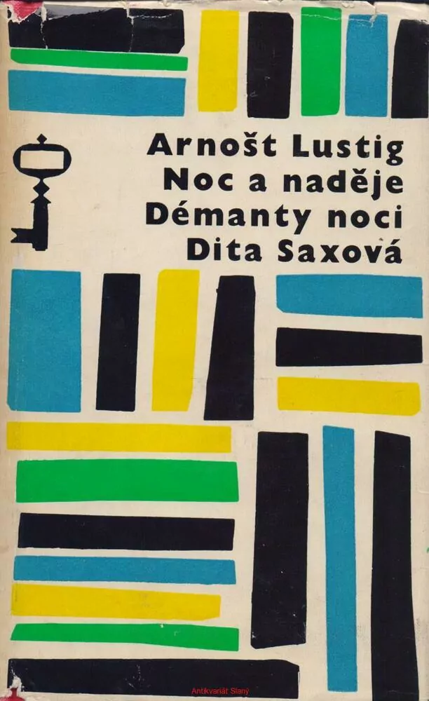 Arnošt Lustig / NOC A NADĚJE - DÉMANTY NOCI - DITA SAXOVÁ