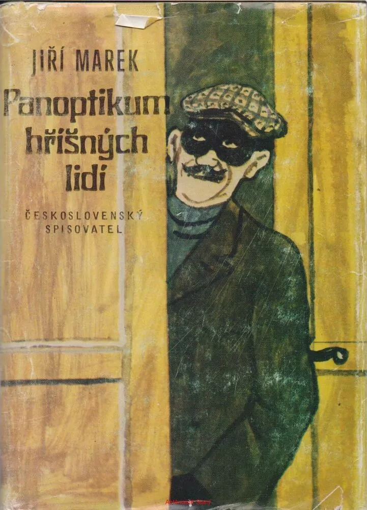 Jiří Marek / PANOPTIKUM HŘÍŠNÝCH LIDÍ
