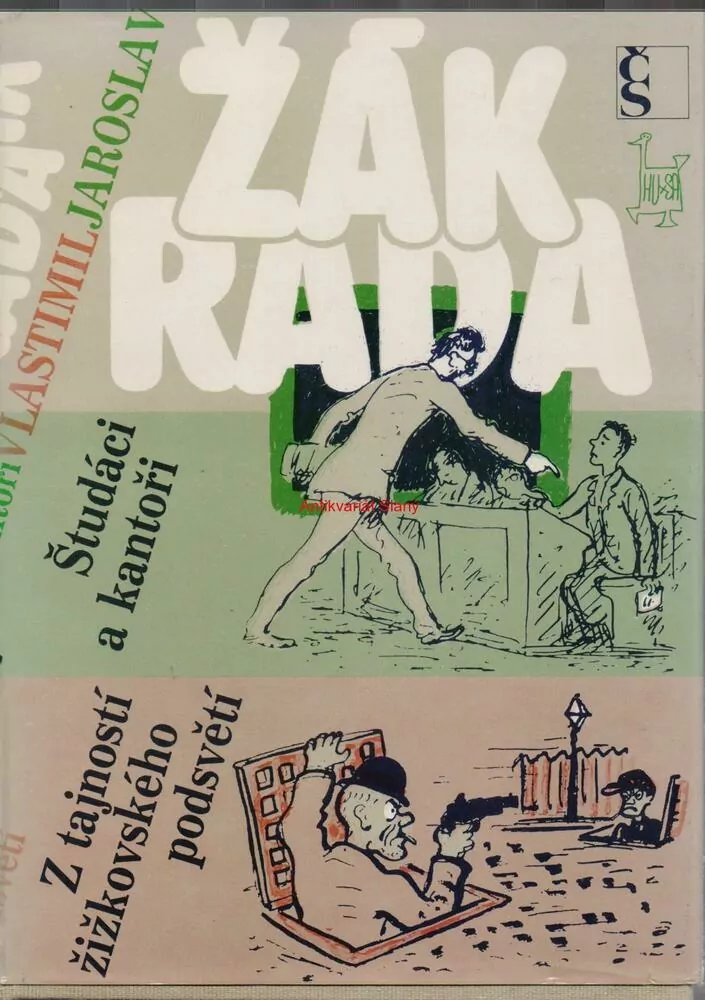 Jaroslav Žák, Vlastimil Rada - ŠTUDÁCI A KANTOŘI, Z TAJNOSTÍ ŽIŽKOVSKÉHO PODSVĚTÍ