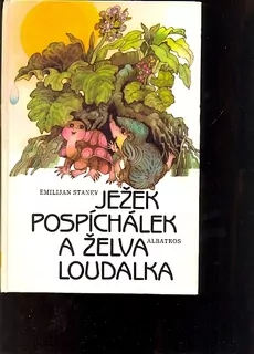 E. Stanev - Ježek Pospíchálek a želva Loudalka