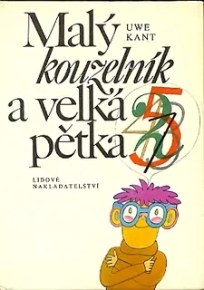 U. Kant - Malý kouzelník a velká pětka