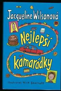 NEJLEPŠÍ KAMARÁDKY, Jacqueline WILSONOVÁ