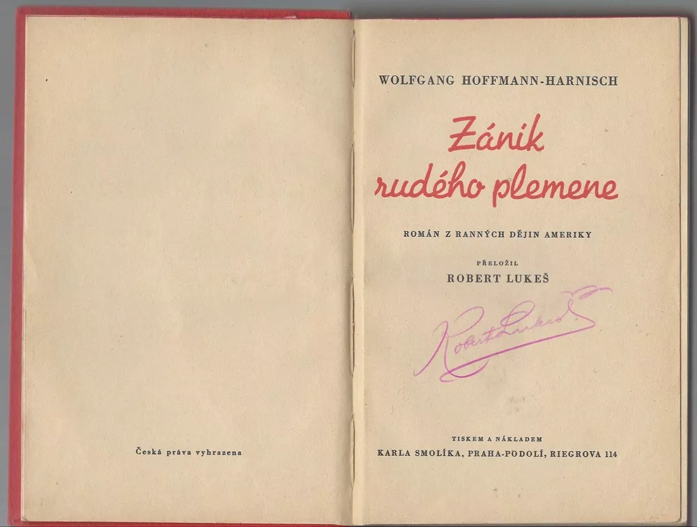 ZÁNIK RUDÉHO PLEMENE I.,román z ranných dějin ameriky, Wolfgang Hoffmann-Harnisch